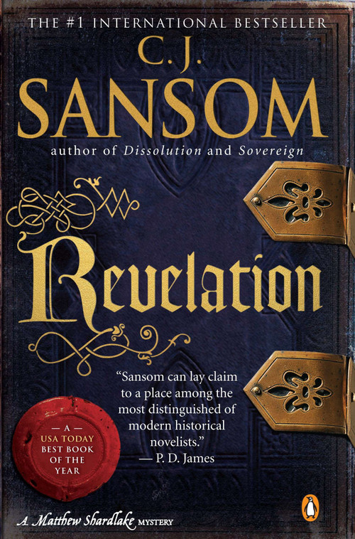 Revelation (A Matthew Shardlake Tudor Mystery) by C. J. Sansom, 9780143116240
