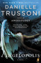 Angelopolis (A Novel) by Danielle Trussoni, 9780143124863