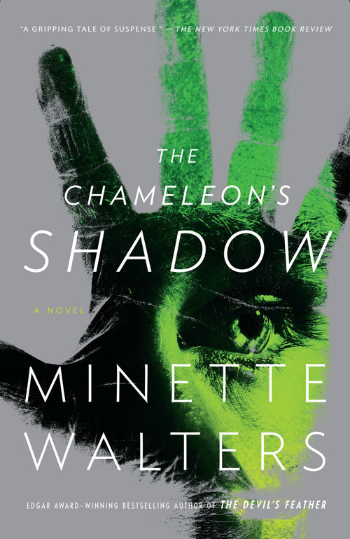 The Chameleon's Shadow by Minette Walters, 9780307277084