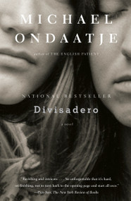 Divisadero by Michael Ondaatje, 9780307279323