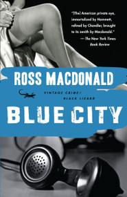 Blue City - 9780307740731 by Ross Macdonald, 9780307740731
