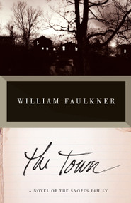 The Town by William Faulkner, 9780307946812