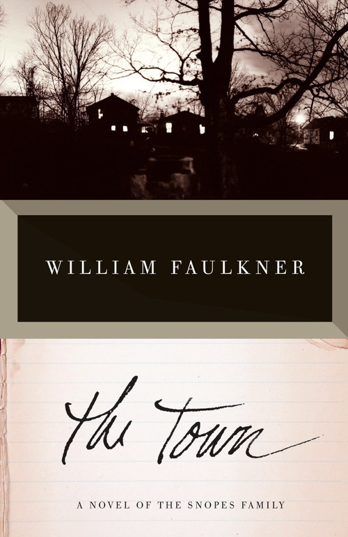 The Town by William Faulkner, 9780307946812