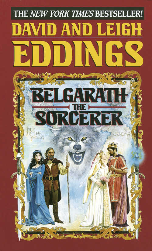 Belgarath the Sorcerer by David Eddings, Leigh Eddings, 9780345403957