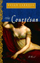 The Courtesan (A Novel) by Susan Carroll, 9780345437976