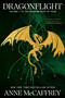 Dragonflight (Volume 1 in the Dragonriders of Pern) by Anne McCaffrey, 9780345484260