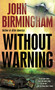 Without Warning by John Birmingham, 9780345502902