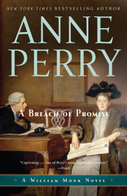 A Breach of Promise (A William Monk Novel) by Anne Perry, 9780345523747