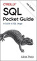 SQL Pocket Guide (A Guide to SQL Usage) - 9781492090403 by Alice Zhao, 9781492090403