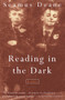 Reading in the Dark (A Novel) by Seamus Deane, 9780375700231