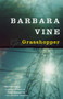 Grasshopper - 9780375726507 by Barbara Vine, 9780375726507