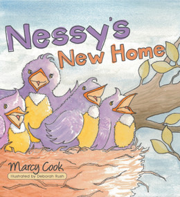 Nessy's New Home by Marcy Cook, 9781496962324