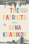 The Patriots (A Novel) by Sana Krasikov, 9780385524421