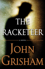 The Racketeer - 9780385535144 by John Grisham, 9780385535144