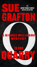 Q is for Quarry by Sue Grafton, 9780399575181