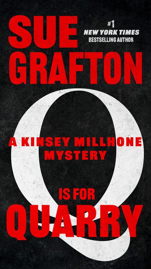 Q is for Quarry by Sue Grafton, 9780399575181
