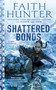Shattered Bonds by Faith Hunter, 9780399587986