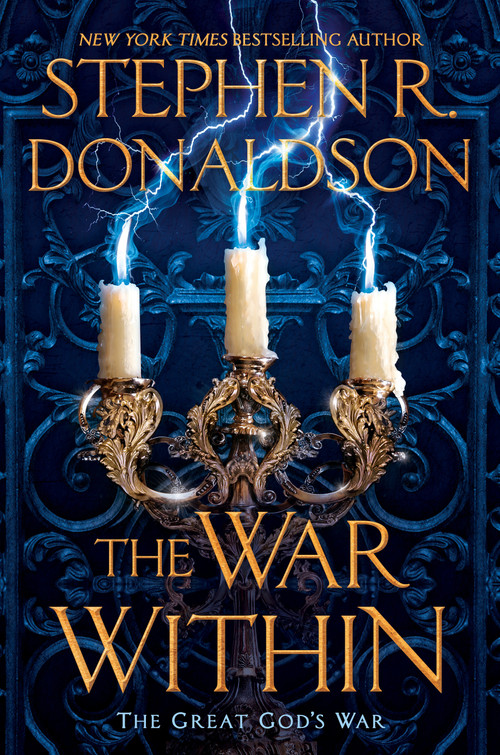 The War Within by Stephen R. Donaldson, 9780399586163