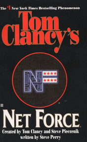Tom Clancy's Net Force by Tom Clancy, Steve Pieczenik, Steve Perry, 9780425161722