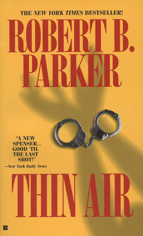 Thin Air by Robert B. Parker, 9780425152904