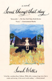 Some Things That Stay by Sarah Willis, 9780425179604