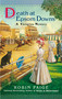 Death at Epsom Downs by Robin Paige, 9780425183847