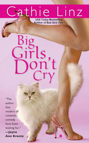 Big Girls Don't Cry by Cathie Linz, 9780425218310