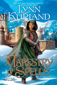 A Tapestry of Spells by Lynn Kurland, 9780425232132