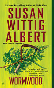 Wormwood by Susan Wittig Albert, 9780425233863