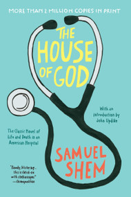 The House of God by Samuel Shem, John Updike, 9780425238097