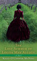 The Lost Summer of Louisa May Alcott by Kelly O'Connor McNees, 9780425240830