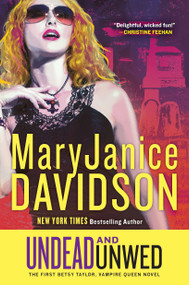 Undead and Unwed (A Queen Betsy Novel) - 9780425242261 by MaryJanice Davidson, 9780425242261
