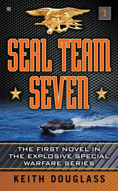 Seal Team Seven by Keith Douglass, 9780425248164