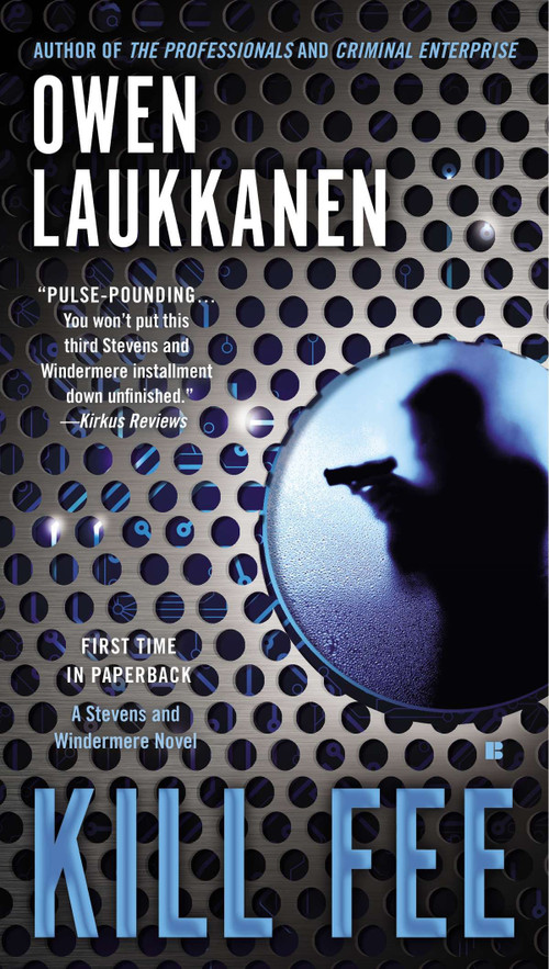 Kill Fee - 9780425272831 by Owen Laukkanen, 9780425272831