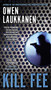 Kill Fee - 9780425272831 by Owen Laukkanen, 9780425272831