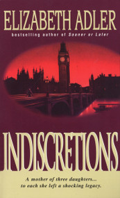 Indiscretions (A Novel) by Elizabeth Adler, 9780440141167