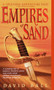 Empires of Sand (A Novel) by David Ball, 9780440236689