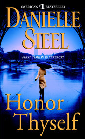 Honor Thyself (A Novel) by Danielle Steel, 9780440243281