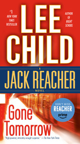 Gone Tomorrow (A Jack Reacher Novel) by Lee Child, 9780440243687