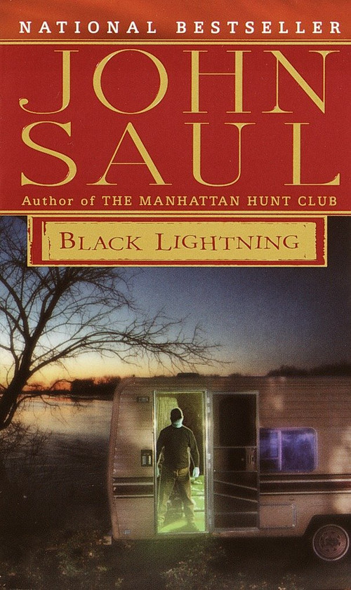 Black Lightning (A Novel) by John Saul, 9780449225042