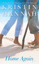 Home Again (A Novel) - 9780449226353 by Kristin Hannah, 9780449226353