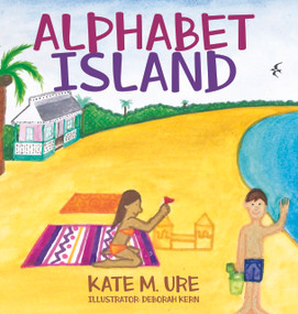 Alphabet Island by Deborah Kern, Kate Ure, 9781948074001
