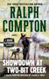 Ralph Compton Showdown At Two-Bit Creek by Joseph A. West, Ralph Compton, 9780451208545