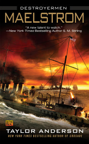 Maelstrom (Destroyermen) by Taylor Anderson, 9780451462824