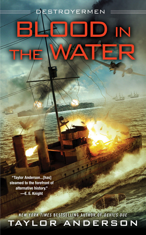 Blood In the Water by Taylor Anderson, 9780451470645