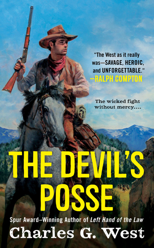The Devil's Posse by Charles G. West, 9780451471987
