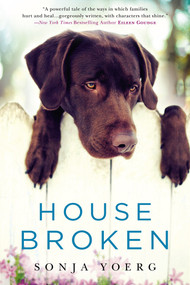 House Broken by Sonja Yoerg, 9780451472137