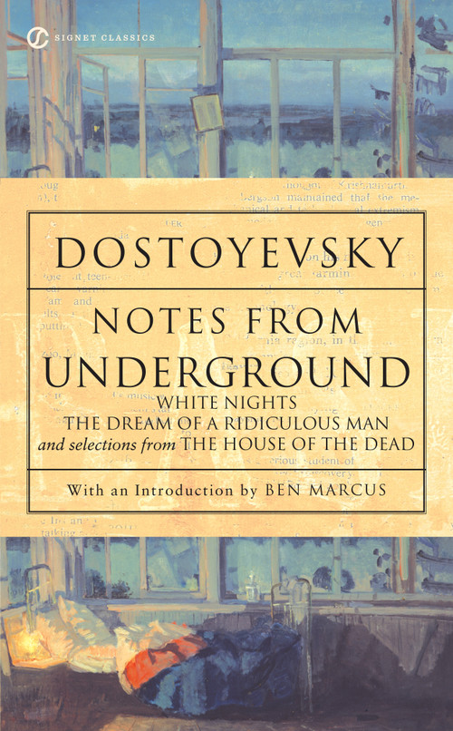 Notes From Underground - 9780451529558 by Fyodor Dostoyevsky, Ben Marcus, Andrew R. MacAndrew, Andrew R. MacAndrew, 9780451529558