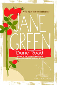 Dune Road (A Novel) by Jane Green, 9780452296251