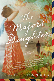 The Major's Daughter (A Novel) by J. P. Francis, 9780452298699
